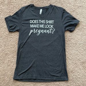 Does this shirt make me look pregnant tshirt